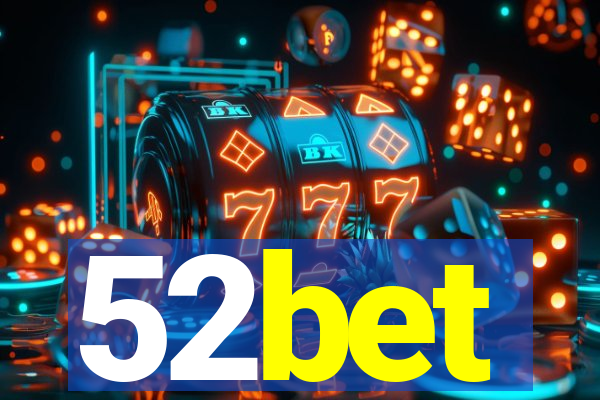 52bet