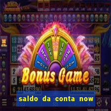 saldo da conta now big win