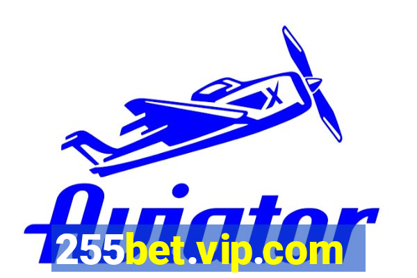 255bet.vip.com