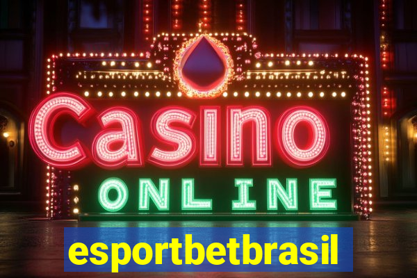 esportbetbrasil