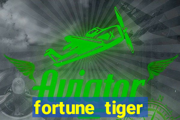 fortune tiger deposito 5 reais