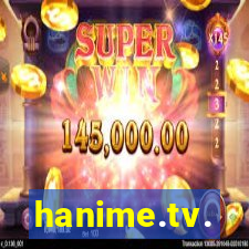 hanime.tv.