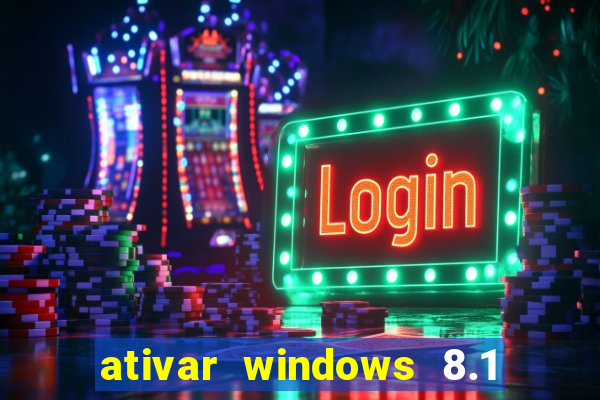 ativar windows 8.1 pro build 9600