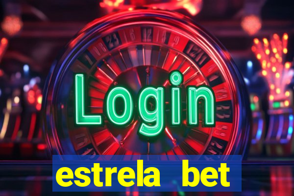 estrela bet download app