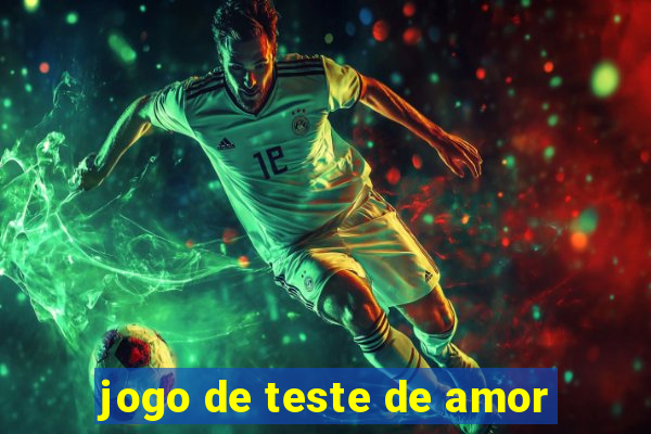 jogo de teste de amor