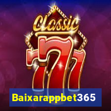 Baixarappbet365