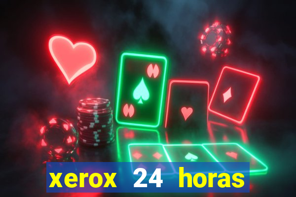 xerox 24 horas porto alegre