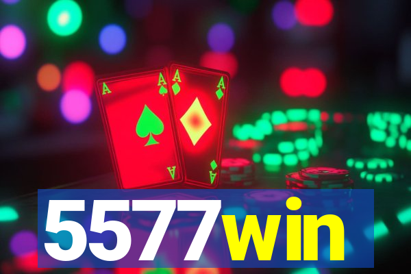 5577win