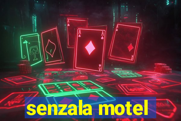 senzala motel