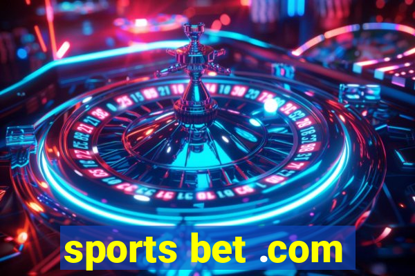 sports bet .com