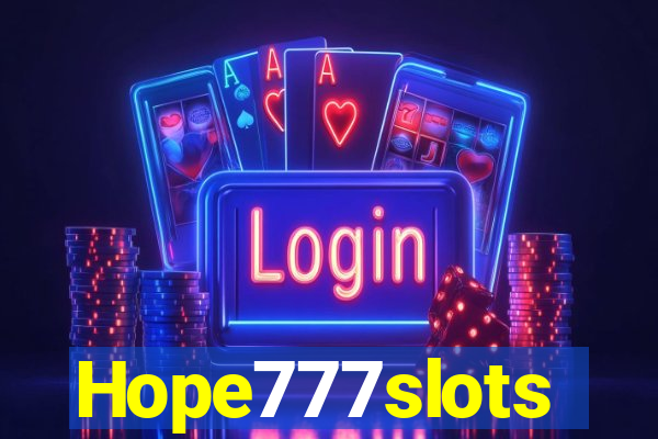 Hope777slots