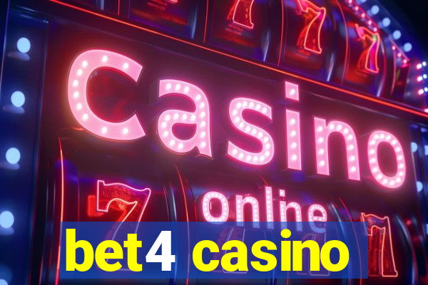 bet4 casino