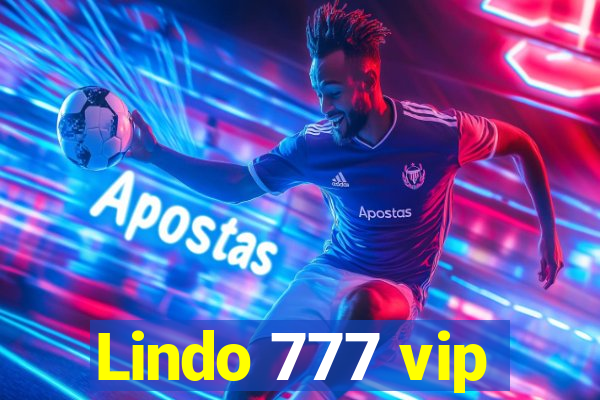 Lindo 777 vip