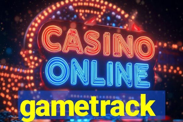 gametrack