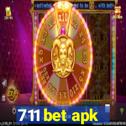 711 bet apk