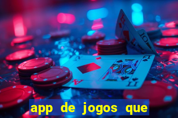 app de jogos que pagam de verdade