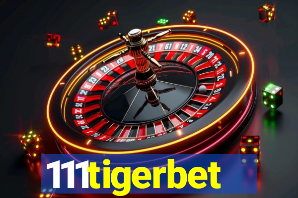 111tigerbet