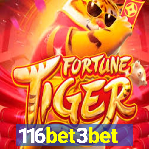 116bet3bet