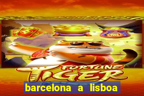 barcelona a lisboa de trem