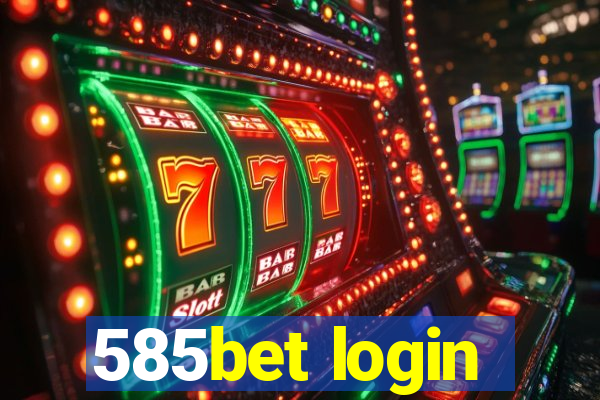 585bet login