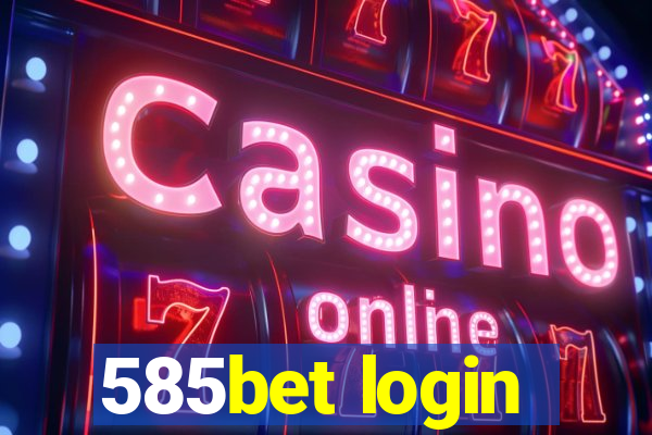 585bet login