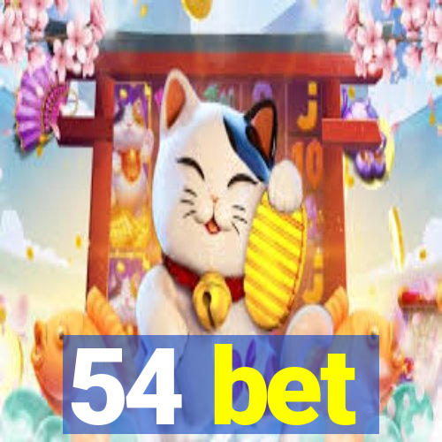 54 bet