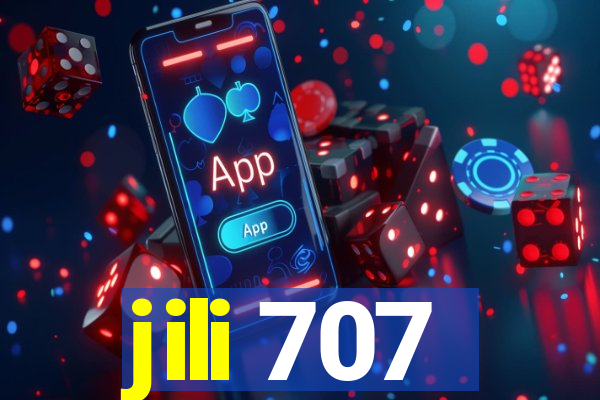 jili 707