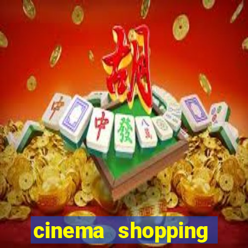 cinema shopping conquista sul