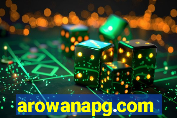 arowanapg.com