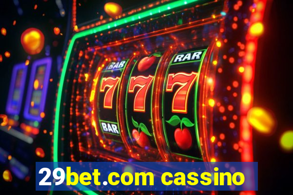 29bet.com cassino