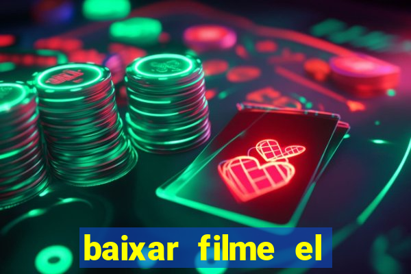 baixar filme el dorado (1966 dublado)