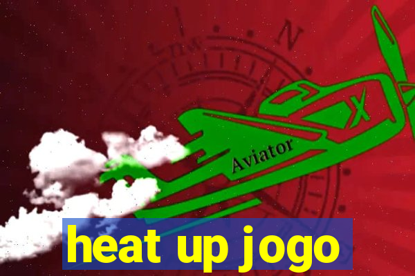 heat up jogo