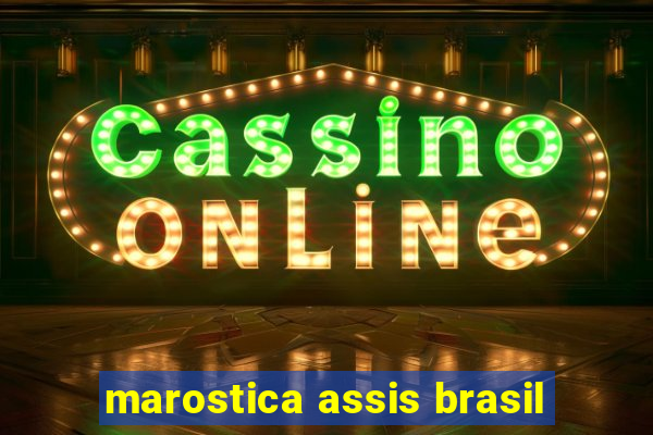 marostica assis brasil