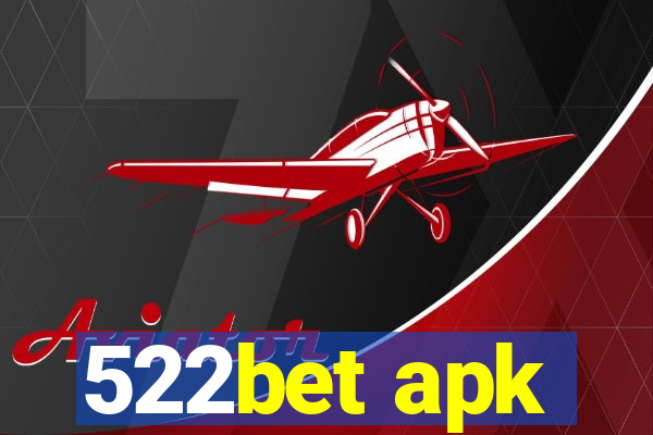 522bet apk