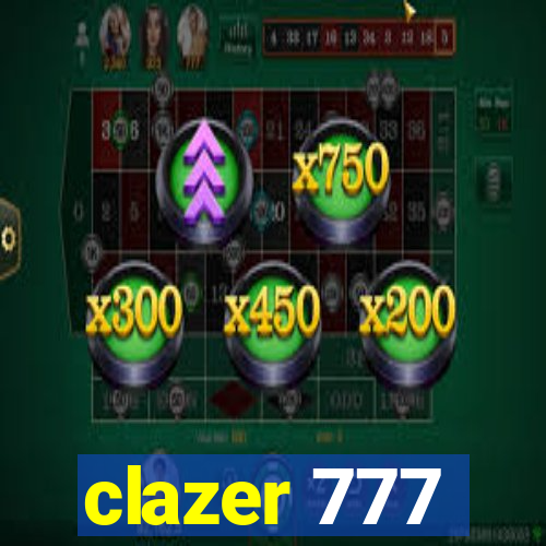 clazer 777