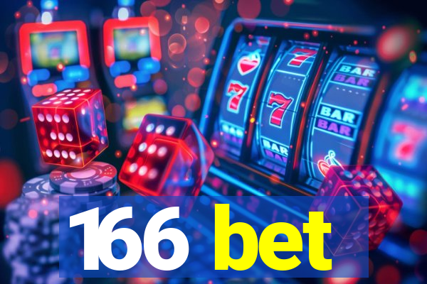 166 bet