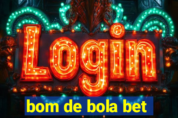 bom de bola bet