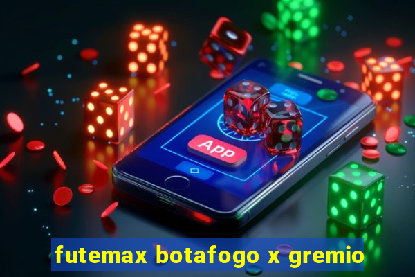 futemax botafogo x gremio