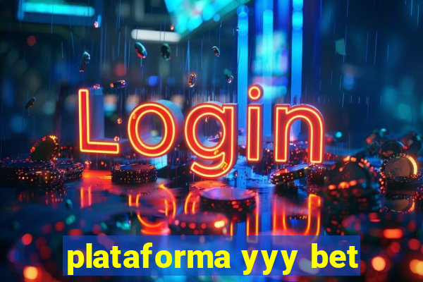 plataforma yyy bet