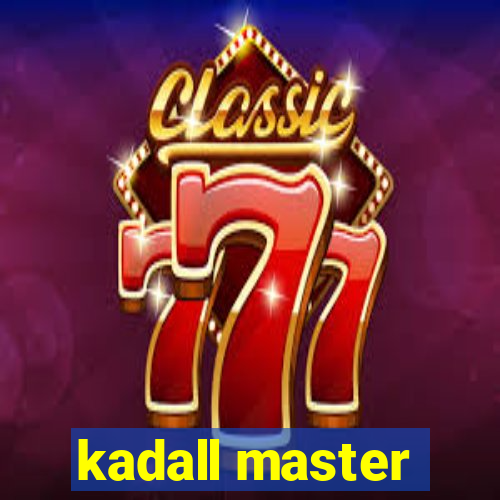 kadall master