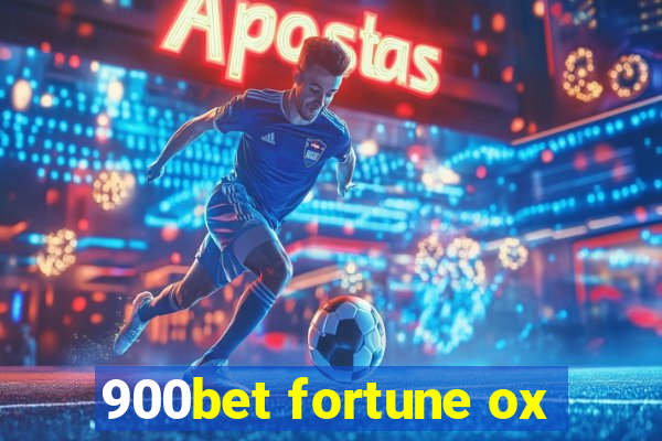 900bet fortune ox