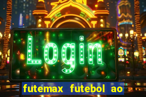 futemax futebol ao vivo hoje barcelona