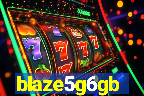 blaze5g6gb