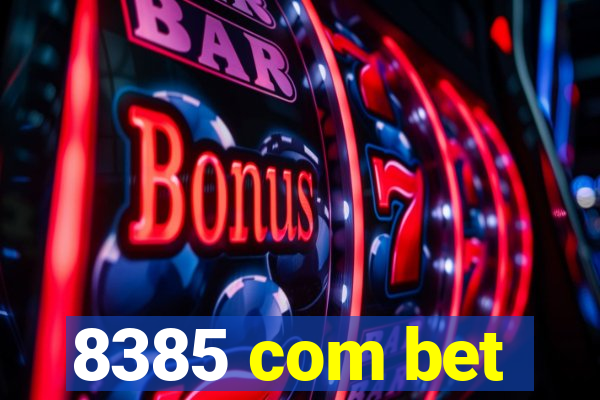 8385 com bet