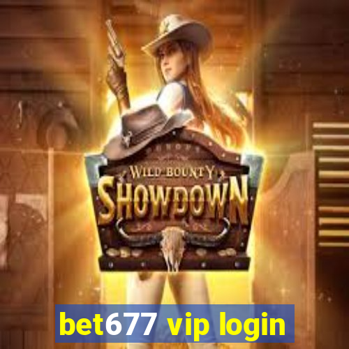 bet677 vip login