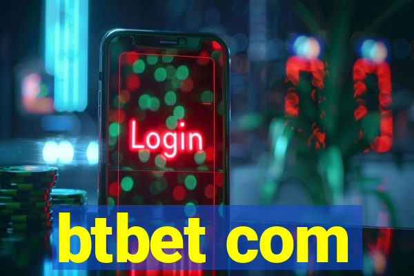 btbet com