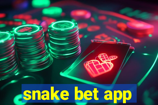 snake bet app