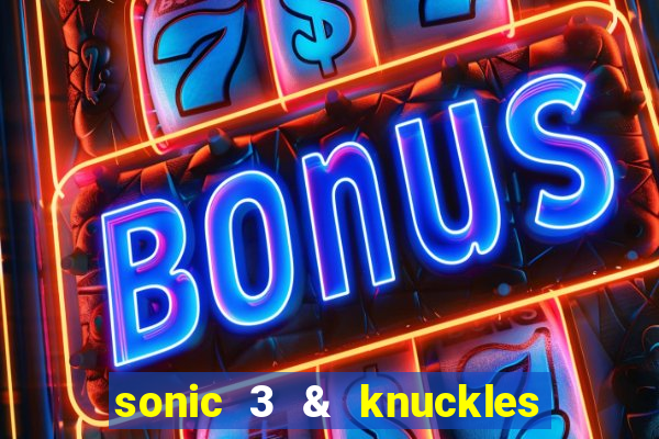 sonic 3 & knuckles sonic retro download