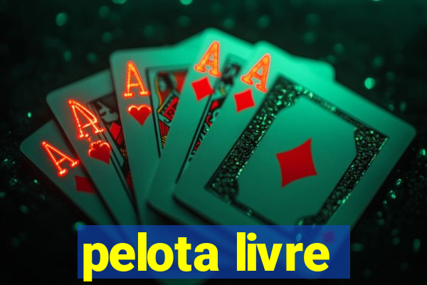 pelota livre