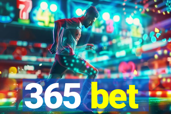 365 bet